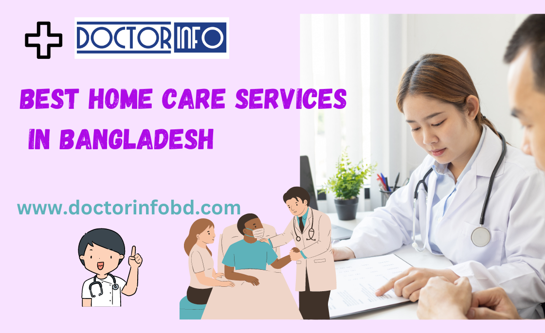 Leading Home Care Services in Bangladesh: Exceptional Support