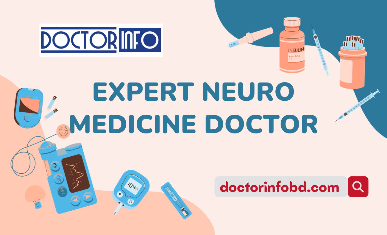 Expert Neuro Medicine Doctor: Your Guide to Specialized Care